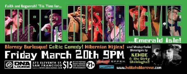 Hubba Hubba Revue: Emerald Isle! March 20, 2009