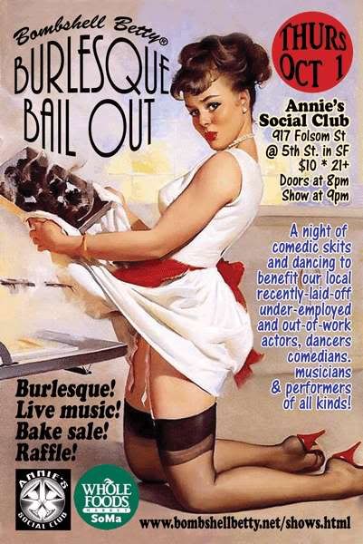 Burlesque Bail-Out, October 1, 2009