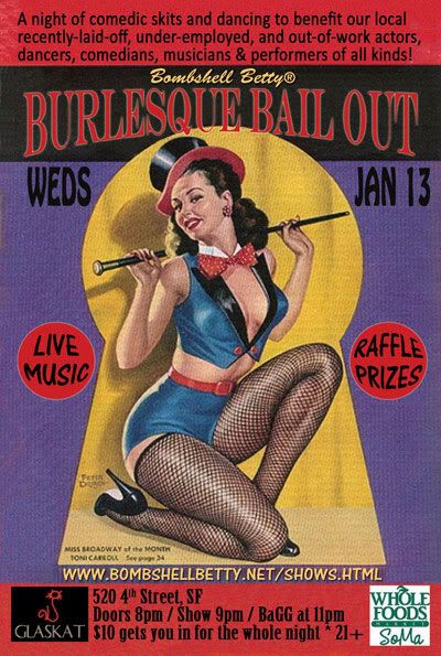 Bombshell Betty's Burlesque Bailout promo, January 13, 2010