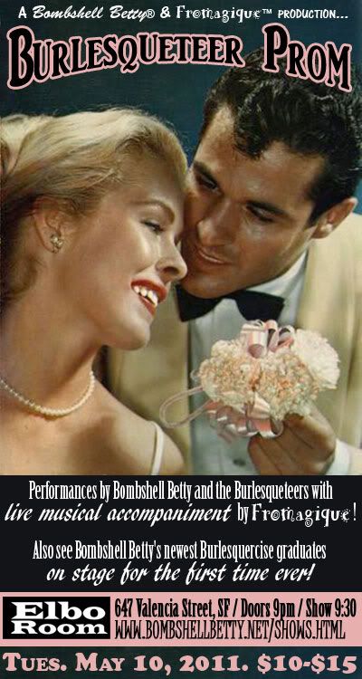 Bombshell Betty's Burlesqueteer Prom flier, May 10, 2011