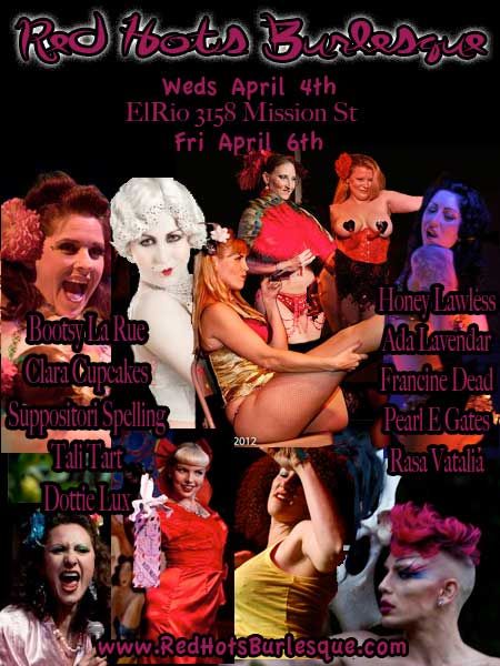 Red Hots flier, April 4 &amp; 6, 2012, Shows at El Rio in San Francisco, CA.