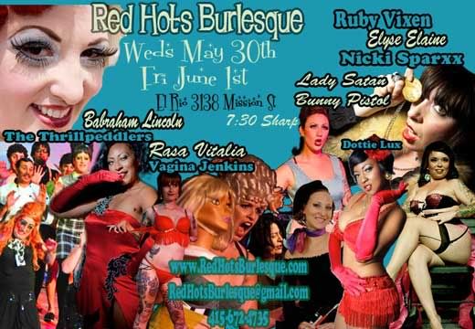 Red Hots flier, May 30, 2012, Shows at El Rio in San Francisco, CA.