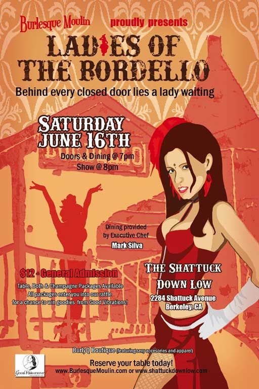 Moulin: Ladies of the Bordello poster, June 16, 2010, Show at the Shattuck Down Low in Berkeley, CA.